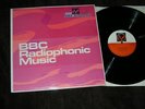 BBC Radiophonic Music (UK Orig LP) Delia Derbyshire EX+