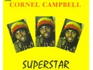 CORNELL  CAMPBELL LP - SUPERSTAR prod. Linval Thompson