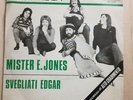 NUOVA IDEA -MISTER E.JONES - SVEGLIATI EDGAR - 45 GIRI  NUOVO 1972