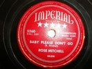 R&B / BLUES- ROSE MITCHELL- IMPERIAL 78 RPM RECORD-HEAR