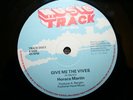Horace Martin Give Me The Vives 12