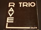  ERATO RAVEL / ROUSSEL TRIO NM LP