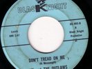 TEXAS GARAGE 45 KIT AND THE OUTLAWS DON'T TREAD ON ME