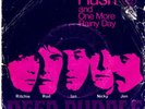 Deep Purple-Hush/One More Rainy Day (Orig. '68 P/S 7