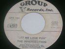 INNERSECTION LET ME LOVE YEH 45 GROUP 5 MEMPHIS SOUL