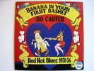 BO CARTER Banana In Your Fruit Basket - Yazoo R. Crumb
