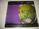 SUBURBAN LAWNS - FLYING SAUCER SAFARI-1981
