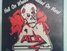 Acid- Hell On Wheels