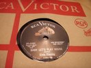 ELVIS PRESLEY--Baby Let's Play House. RCA 78 rpm 6383
