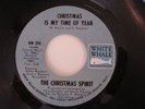 The Christmas Spirit (Linda Ronstadt & the Turtles) 45