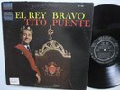 TITO PUENTE El Rey Bravo LP on TICO SLP 1086 Near-MINT