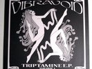 VIBRAVOID Triptamine 2 Nasoni sula bassana Wizard Of Oz