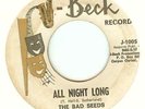 BAD SEEDS:All Night Long-Sick And Tired-U.S.7
