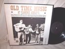 OLD TIME MUSIC @ CLARENCE ASHLEY'S PART 1 W/INSERT LP