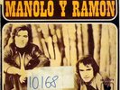 MANOLO Y RAMON : 7