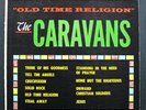 THE CARAVANS Old Time Religion W/ALBERTINA WALKER RARE