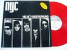 VELVET UNDERGROUND - NYC (V.RARE LP) Red Color Vinyl