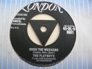 Playboys-Over the Weekend-TRI London 8681 in near Mint.