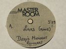 DEXY'S MIDNIGHT RUNNERS LIARS MASTER ROOM UK ACETATE 7