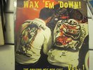 WAX 'EM DOWN Surf Compilation Revell Hot rod LP reverb