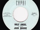 Jack Moore-Half Angel-Rare Teen 45-HEAR
