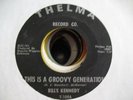 BILLY KENNEDY DETROIT NORTHERN 45 THELMA 109 HEAR BOTH