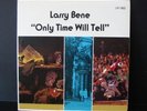 LARRY BENE Only Time LP (1977) PRIVATE Lounge FUNK/MOD