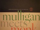 GERRY MULLIGAN Meets THELONIOUS MONK LP dg mono NM-