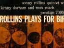 SONNY ROLLINS PLAYS FOR BIRD LP PRESTIGE 7095 RVG