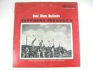1961 LP Alan Lomax Southern Journey 9 BAD MAN BALLADS