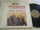 JOHNNY PACHECO Y SU NUEVO TUMBAO VIVA AFRICA LP FANIA