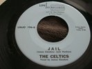 The Celtics Lin Jo Records#106 And She'll Cry/Jail