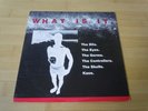 WHAT IS IT LP KBD HC GERMS EYES DILS KAOS CONTROLLERS