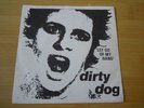 DIRTY DOG 7