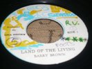 Barry Brown Land Of The Living Roots Killer 7