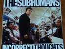 Subhumans Incorrect Thoughts LP 1st press w/ insert KBD