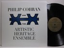 PHILIP COHRAN AND THEARTISTIC HERITAGE ENSEMBLE RE
