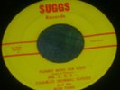 CHARLES BUBBA SUGGS & BON TONS FUNKY BOO GA LOO 45 hear