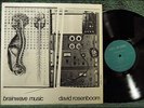DAVID ROSENBOOM Brainwave Music ELECTRONIC rare LP