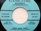 Vincent Macree Rhythm Kings 45 Gametime TEEN AGE TALK Doo Wop RARE ORIG HEAR