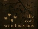 THE COOL SCANDANAVIANS 45 RPM EP SONET DANISH JAZZ 1950