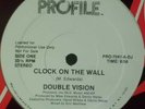 PROMO* Double Vision - Clock On The Wall *WOW* Scarce