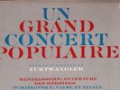 FALP 617 FURTWANGLER - UN GRAND CONCERT POPULAIRE