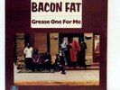 BACON FAT LP Grease one for me 1969 Blue Horizon psych