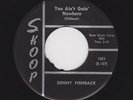 COOL ROCKER SONNY FISHBACK You Ain't Goin' Nowhere HEAR
