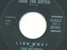 Link Wray and The Wraymen Jack The Ripper 45 Orig Label