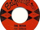 SONICS - THE WITCH ORIG 45 '65 Etiquette HEAR