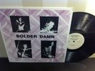BOLDER DAMN Mourning LP Rockadelic #'d /300 rare psych