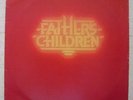 LP FATHER'S FATHERS CHILDREN same RARE OG modern soul