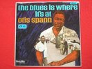 Spann, Otis The Blues Is Where It's At LP HMV CSD3609 N